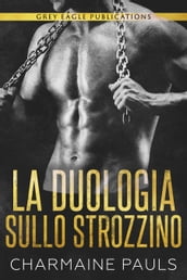 La Duologia Sullo Strozzino