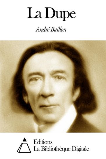 La Dupe - André Baillon