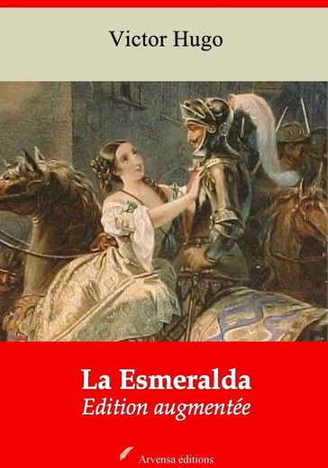 La Esmeralda  suivi d'annexes - Victor Hugo