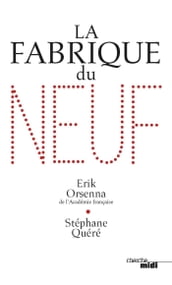 La Fabrique du neuf