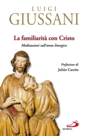 La Familiarità con Cristo