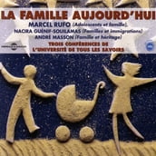 La Famille Aujourd hui