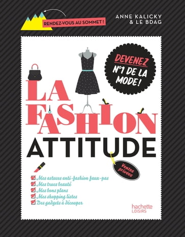 La Fashion attitude - Anne Kalicky