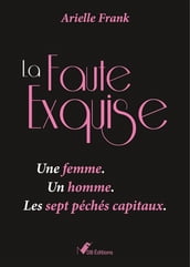 La Faute Exquise