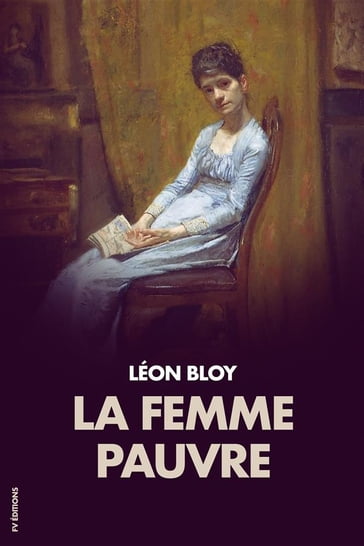 La Femme Pauvre - Léon Bloy