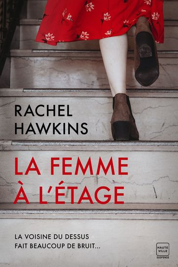 La Femme à l'étage - Rachel Hawkins