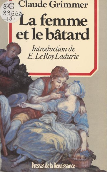 La Femme et le Bâtard - Claude Grimmer
