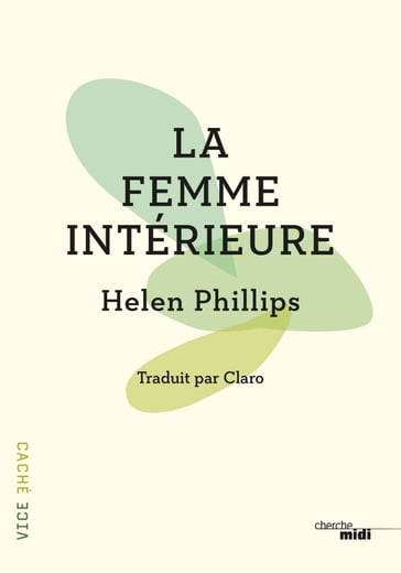 La Femme intérieure - Helen Phillips