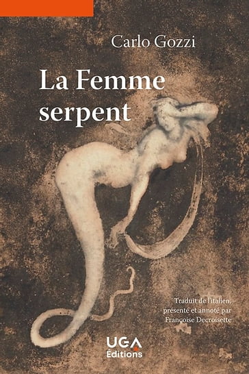 La Femme serpent - Carlo Gozzi