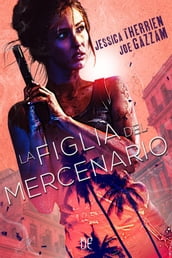 La Figlia del Mercenario