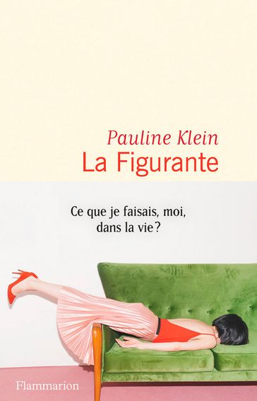 La Figurante - Pauline Klein