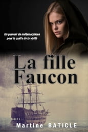 La Fille Faucon