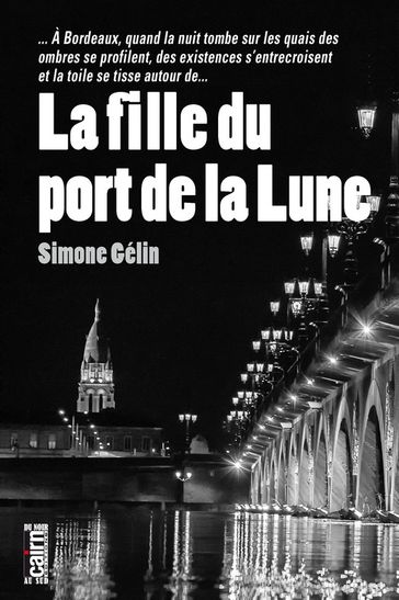 La Fille du port de la Lune - Simone Gélin