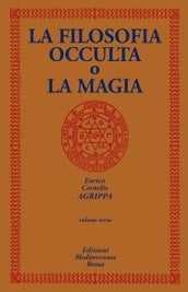 La Filosofia Occulta o la Magia