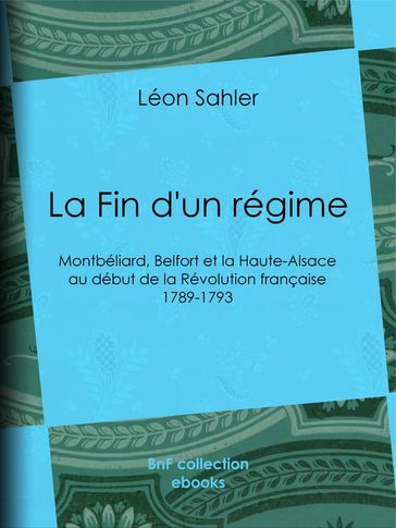 La Fin d'un régime - Léon Sahler