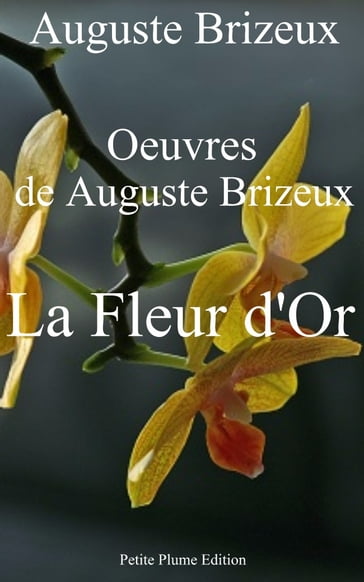 La Fleur d'Or - Auguste Brizeux