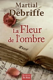 La Fleur de l ombre