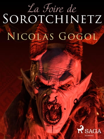 La Foire de Sorotchinetz - Nikolai Gogol