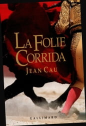 La Folie corrida