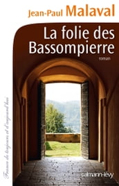 La Folie des Bassompierre