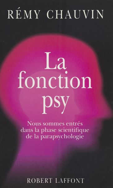 La Fonction psy - Rémy Chauvin