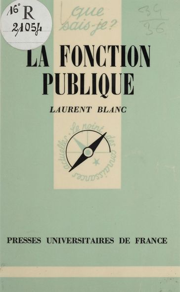 La Fonction publique - Laurent Blanc