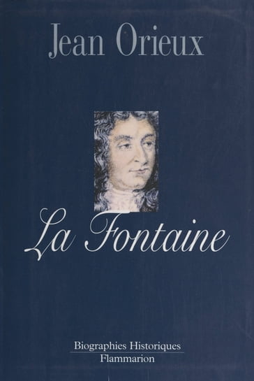 La Fontaine - Jean Orieux