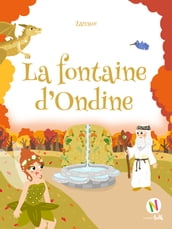 La Fontaine d Ondine