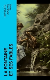 La Fontaine et ses fables