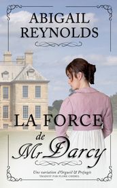 La Force de Mr Darcy