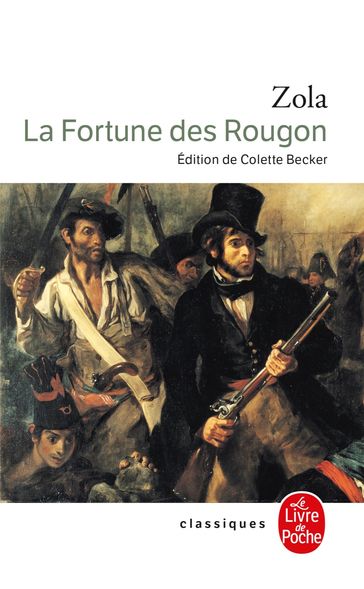 La Fortune des Rougon - Émile Zola