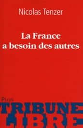 La France a besoin des autres