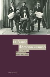La France d Antonio Gramsci