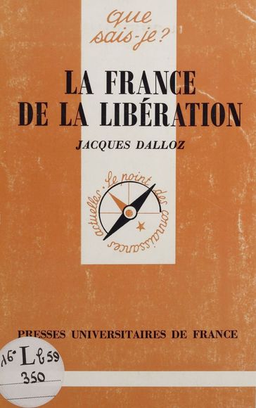 La France de la Libération (1944-1946) - Jacques Dalloz