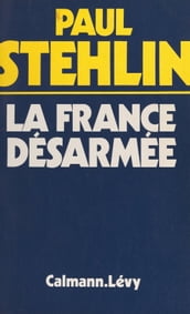 La France désarmée