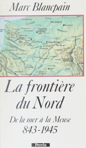 La Frontière du Nord