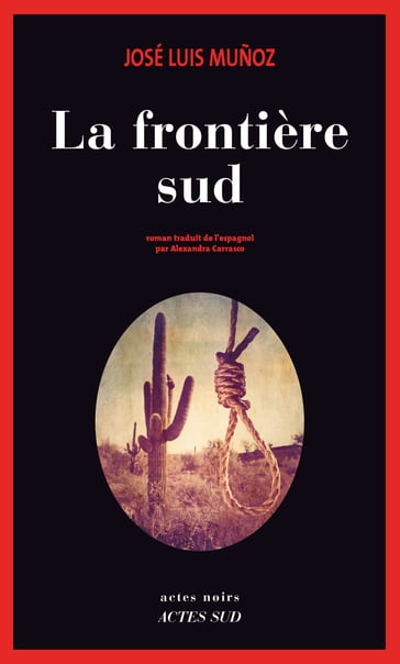 La Frontière sud - José luis Munoz