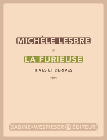 La Furieuse - Michèle Lesbre