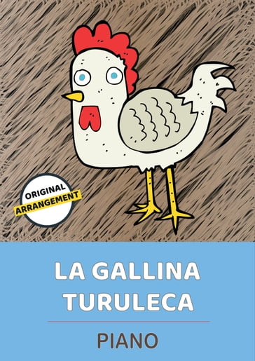 La Gallina Turuleca - Martin Malto - Traditional