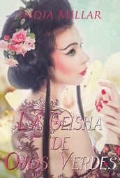 La Geisha de Ojos Verdes