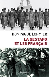 La Gestapo et les Français