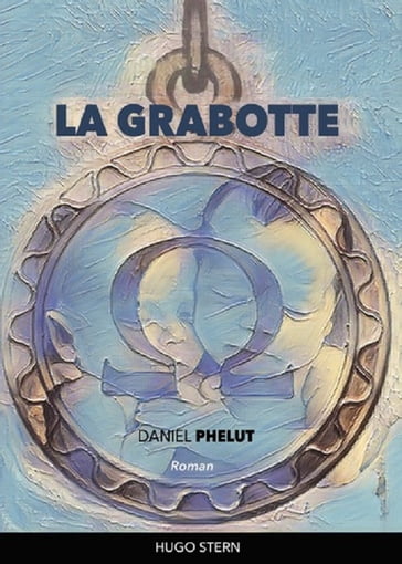 La Grabotte - Daniel Phelut