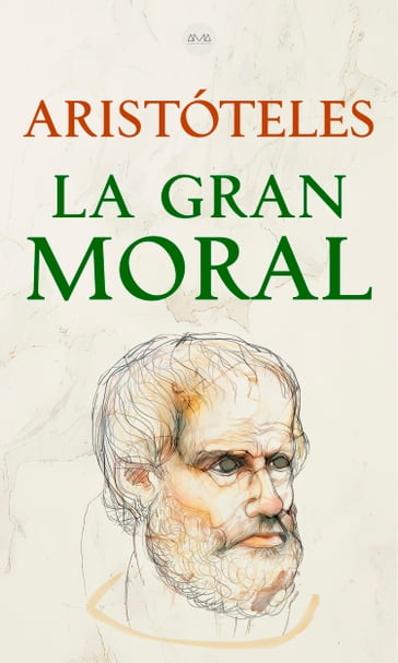 La Gran Moral - Aristóteles