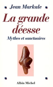 La Grande Déesse