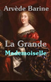 La Grande Mademoiselle