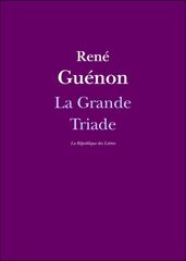 La Grande Triade