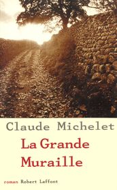 La Grande muraille