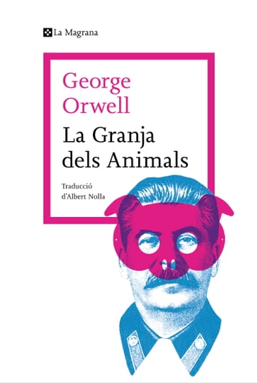 La Granja dels Animals - Orwell George