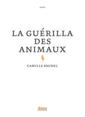 La Guérilla des animaux