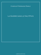 La Guerre dans le Haut-Pays